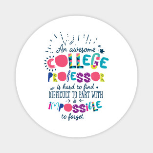 An Awesome College Professor Gift Idea - Impossible to forget Magnet